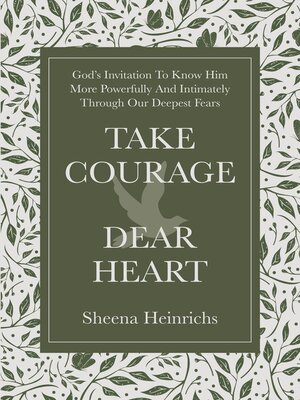 cover image of Take Courage, Dear Heart